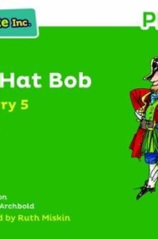 Cover of Read Write Inc. Phonics: Black Hat Bob (Green Set 1 Storybook 5)