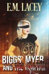 Book cover for Biggs, Myer, and the Vampire