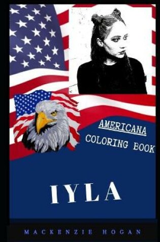 Cover of Iyla Americana Coloring Book