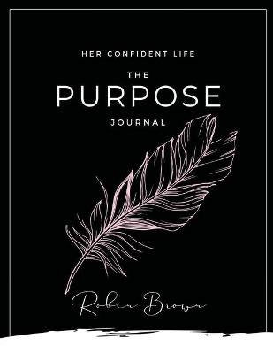 Book cover for The Purpose Journal