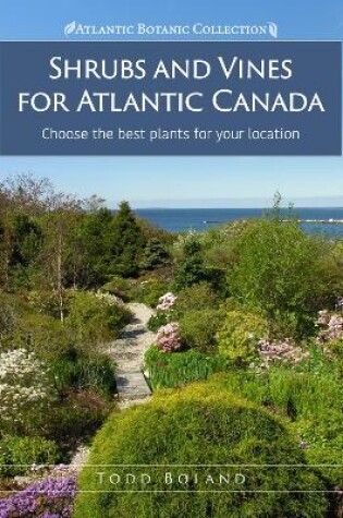 Cover of Shrubs and Vines for Atlantic Canada