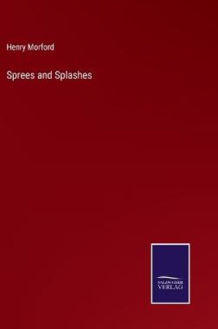 Cover of Sprees and Splashes