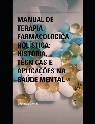 Book cover for Manual de Terapia Farmacol�gica Hol�stica