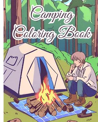 Book cover for Camping Coloring Book For Kids