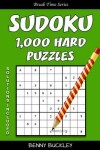 Book cover for Sudoku 1,000 Hard Puzzles. Solutions Included