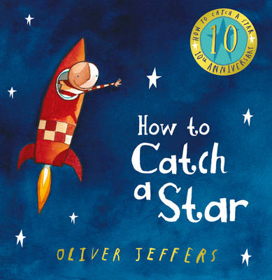 Book cover for How to Catch a Star (10th Anniversary edition)