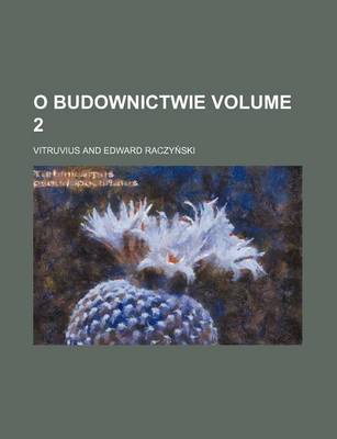 Book cover for O Budownictwie Volume 2