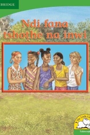 Cover of Ndi fana tshothe na inwi (Tshivenda)