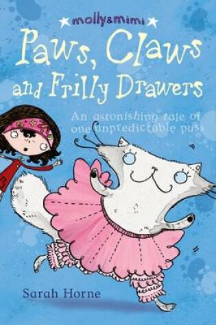 Cover of Paws, Claws and Frilly Drawers