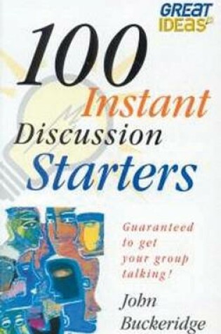 Cover of 100 Instant Discussion Starters