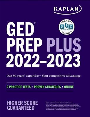 Book cover for GED Test Prep Plus 2022-2023, Includes 2 Practice Tests, Online Study Resources, Proven Strategies to Pass the Exam