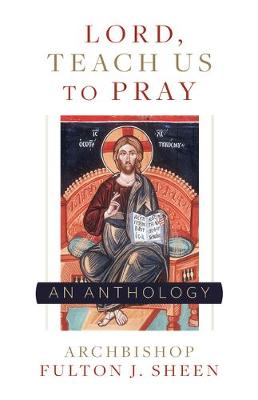 Book cover for Lord, Teach Us to Pray