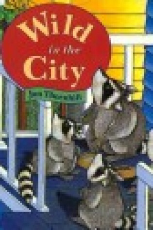 Cover of Wild in the City