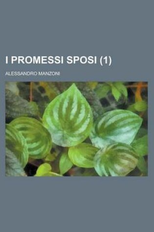 Cover of I Promessi Sposi (1)