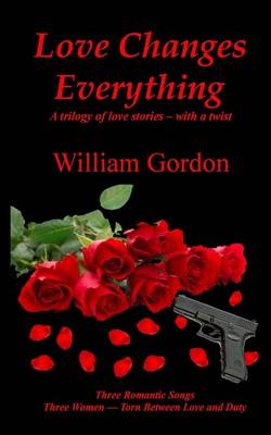 Book cover for Love Changes Everything