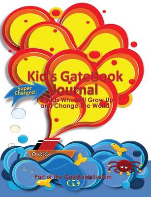 Cover of Kid's Gatebook Journal Boat