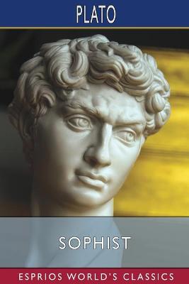 Book cover for Sophist (Esprios Classics)