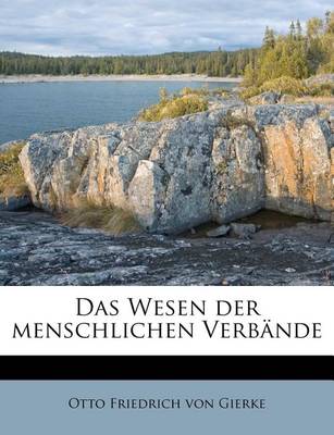 Book cover for Das Wesen Der Menschlichen Verbande