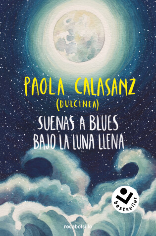 Cover of Suenas a blues bajo la luna llena / You Sound Like Blues Under the Full Moon