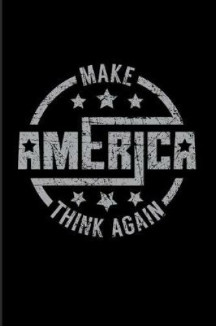 Cover of Make America Think Again