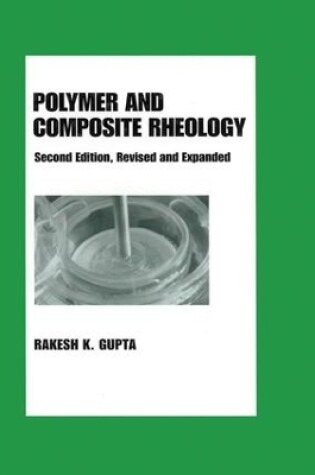 Cover of Polymer and Composite Rheology