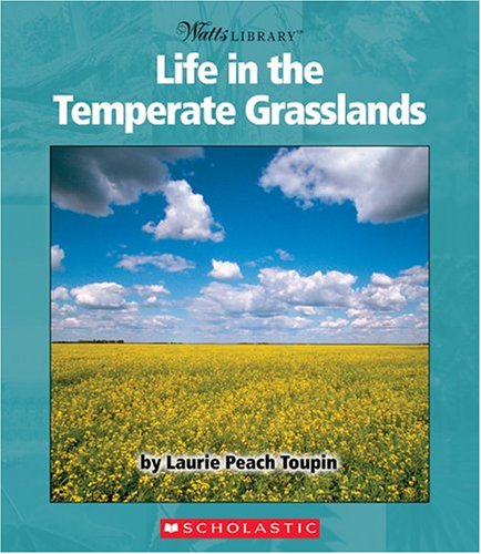 Cover of Life in the Temperate Grasslands