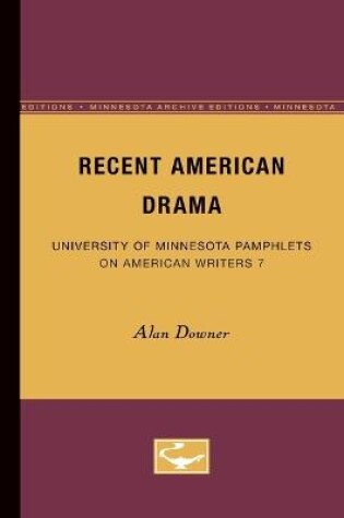 Cover of Recent American Drama - American Writers 7