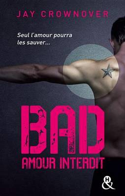 Book cover for Bad - T1 Amour Interdit
