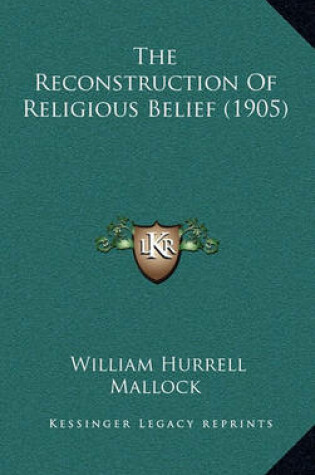 Cover of The Reconstruction of Religious Belief (1905)