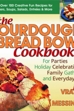 Cover of The Sourdough Bread Bowl Cookbook