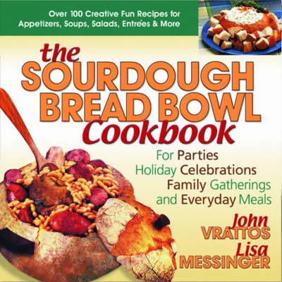 Cover of The Sourdough Bread Bowl Cookbook