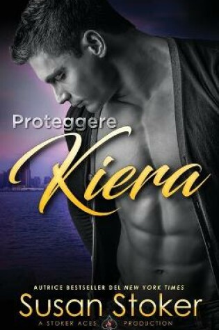 Cover of Proteggere Kiera