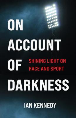 Book cover for On Account of Darkness
