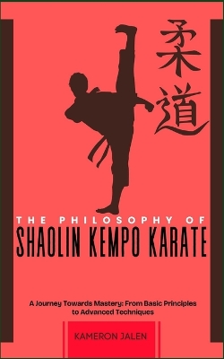 Cover of The Philosophy of Shaolin Kempo Karate