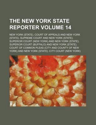 Book cover for The New York State Reporter Volume 14