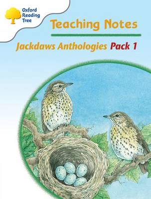 Book cover for Oxford Reading Tree: Jackdaws Anthologies Pack 1: Teaching Notes