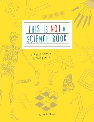 Book cover for This is Not a Science Book