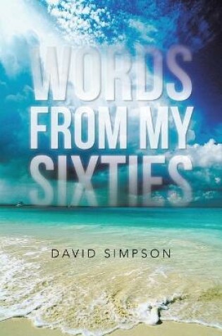 Cover of Words from My Sixties