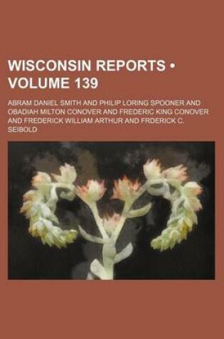 Cover of Wisconsin Reports (Volume 139)