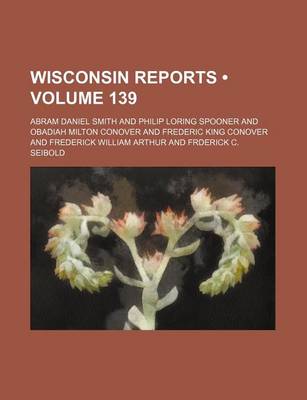 Book cover for Wisconsin Reports (Volume 139)