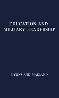 Book cover for Education and Military Leadership