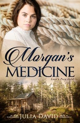 Book cover for Morgan's Medicine