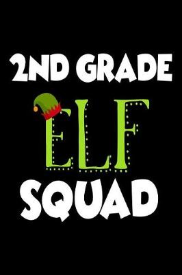 Book cover for 2nd Grade Elf Squad