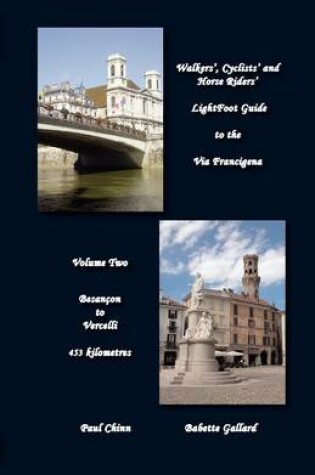 Cover of Walkers', Cyclists' and Horse Rider's "Lightfoot" Guide to the Via Francigena