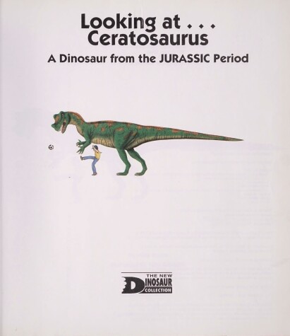 Cover of Looking At-- Ceratosaurus