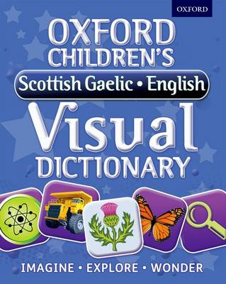 Cover of Oxford Children's Scottish Gaelic-English Visual Dictionary