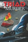 Book cover for Triad of Murder