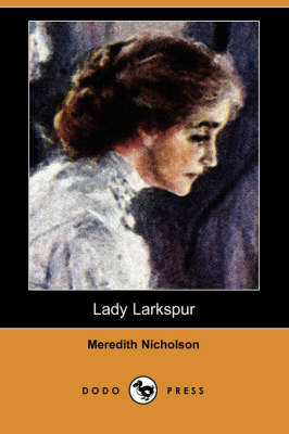 Book cover for Lady Larkspur (Dodo Press)