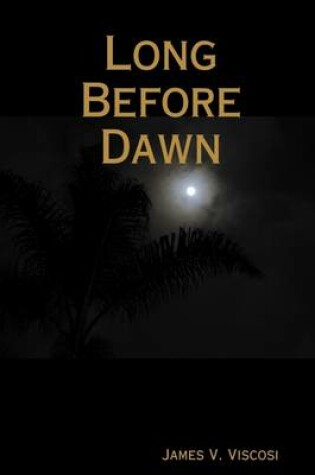 Cover of Long Before Dawn