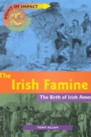 Cover of Turning Points In History: Irish Famine Cased